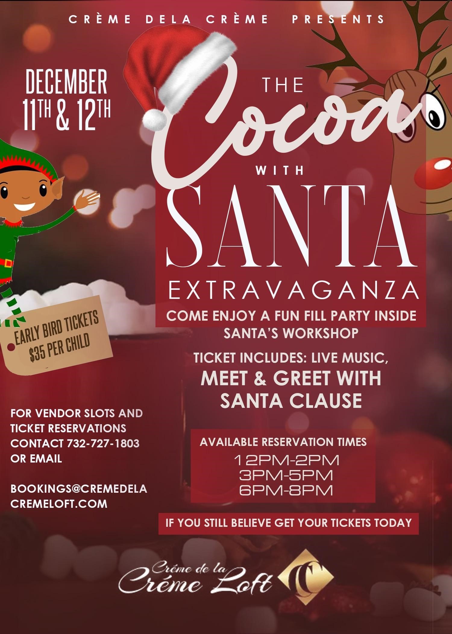 The Cocoa With Santa Extravaganza image