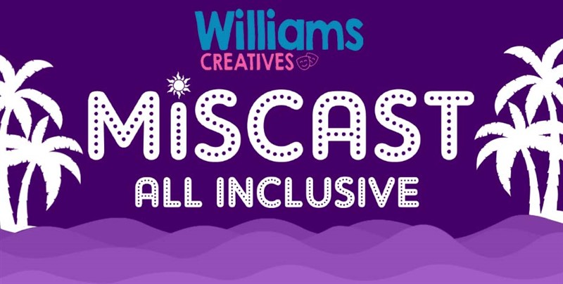 Miscast: All Inclusive (Sat)