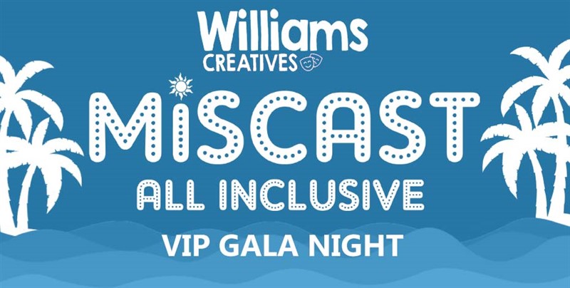 Miscast: All Inclusive VIP Gala Night
