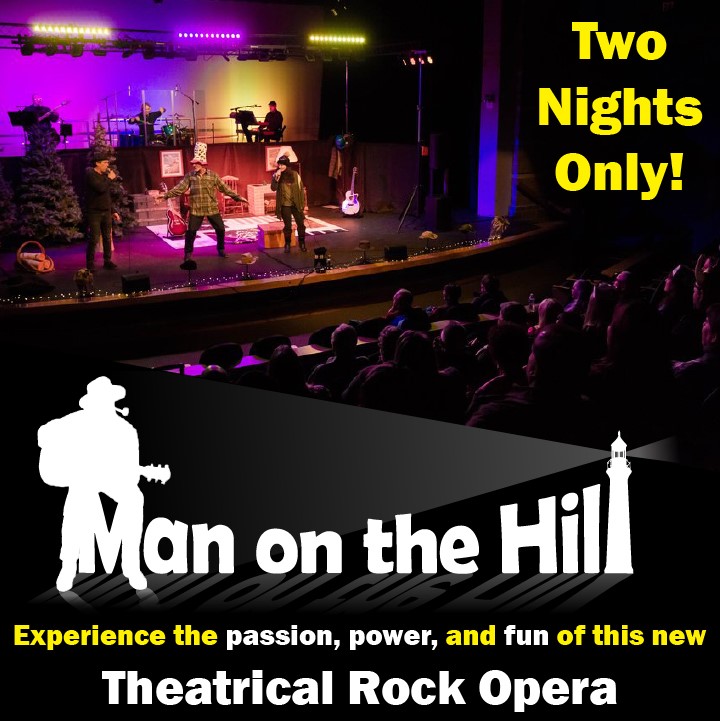Man On The Hill - Claremone Opera House