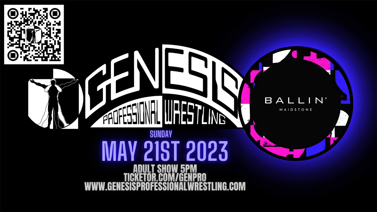 Genesis Professional Wrestling Adult Show Ballin' Maidstone, Adult Show 5pm on May 21, 17:00@Ballin' - Pick a seat, Buy tickets and Get information on Genesis Professional Wrestling 