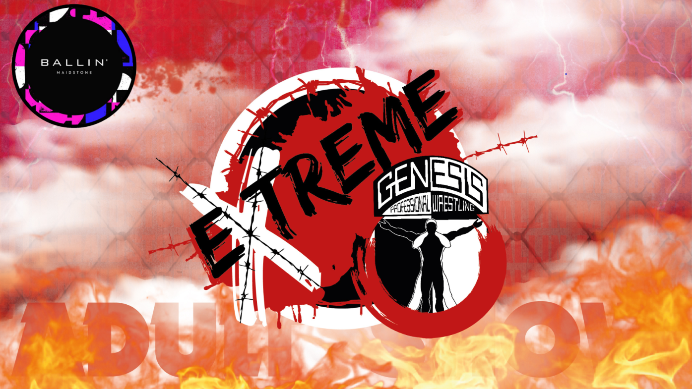 Gen Pro Extreme at Ballin' Maidstone Ballin' Maidstone, Adult Show 5pm on Apr 21, 17:00@Ballin' - Pick a seat, Buy tickets and Get information on Genesis Professional Wrestling 