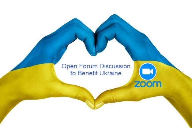 Get Information and buy tickets to Open Forum Discussion to Benefit Ukraine  on America From Home