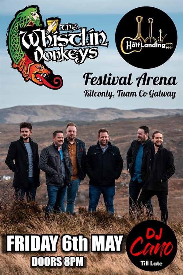 The Whistlin' Donkeys @ Kilconly Festival Arena