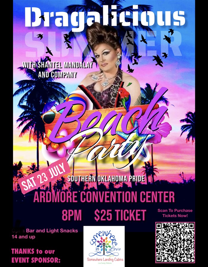 Get Information and buy tickets to Dragalicious Summer Beach Party with Shantel Mandalay & Company; hosted by Southern Oklahoma Pride on Southern Oklahoma Pride Event,
