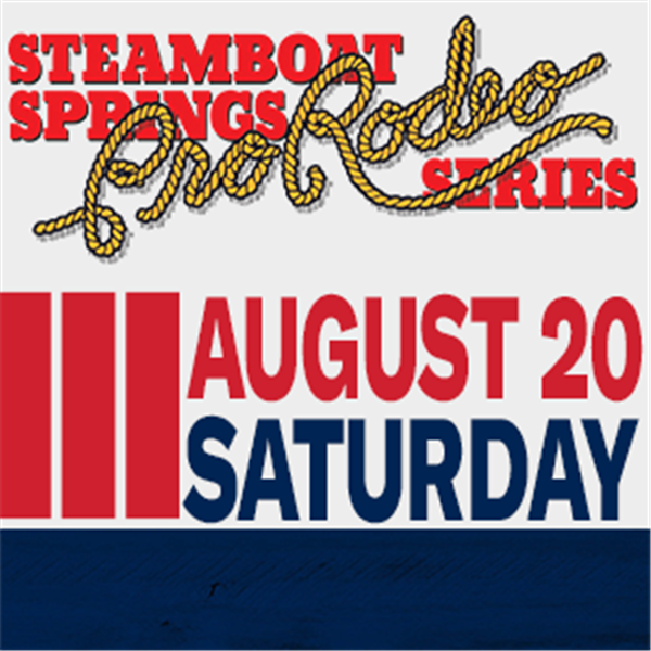 Get Information and buy tickets to Steamboat Springs Pro Rodeo Series Saturday - August 20th, 2022 on Prorodeotix.com