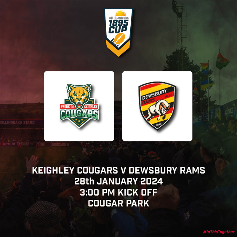 Get Information and buy tickets to 1895 Cup - Dewsbury Rams  on Keighley Cougars