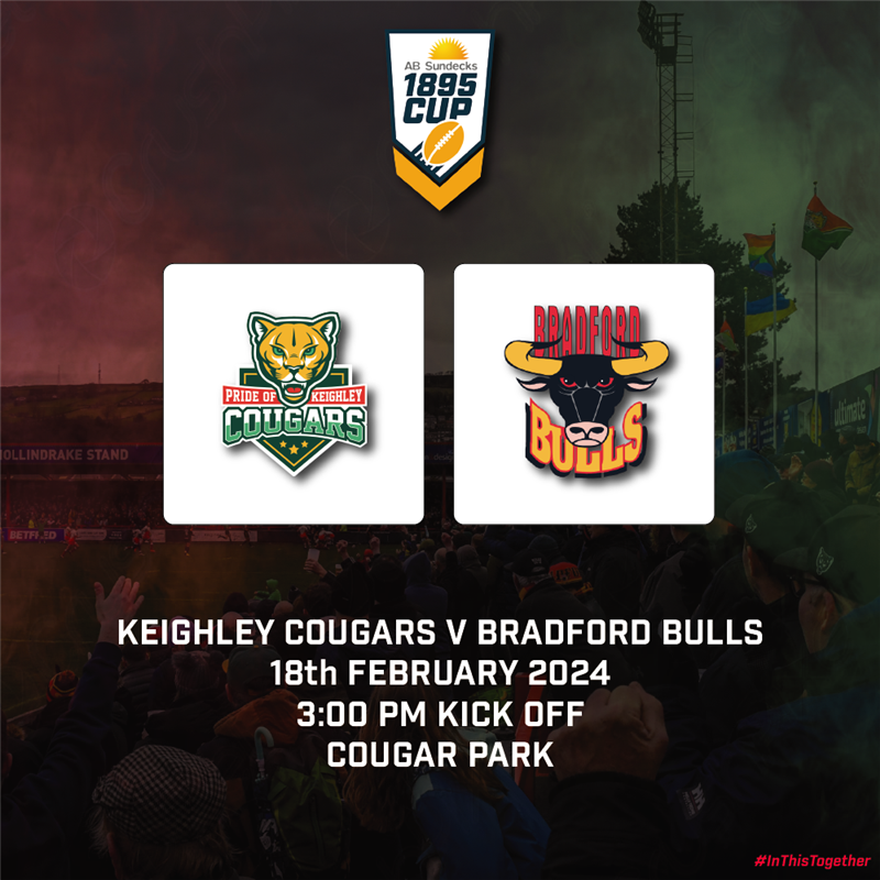 Get Information and buy tickets to 1895 Cup - Bradford Bulls  on Keighley Cougars
