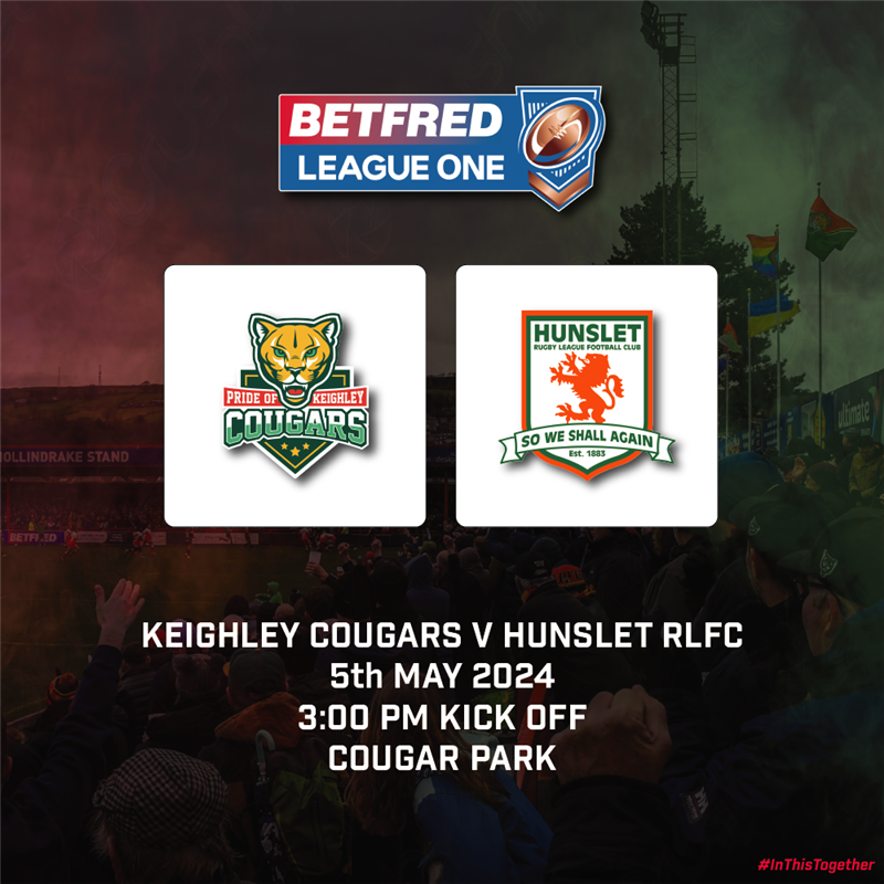 Get Information and buy tickets to League One R8 - Hunslet RLFC  on Keighley Cougars