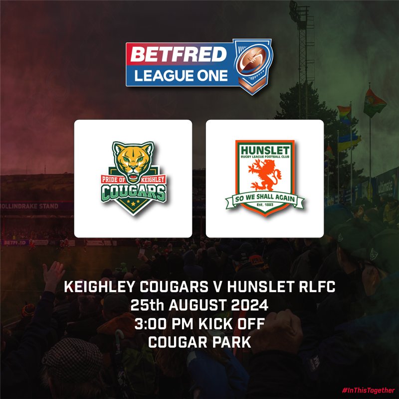 Get Information and buy tickets to League One R22 - Hunslet RLFC  on Keighley Cougars
