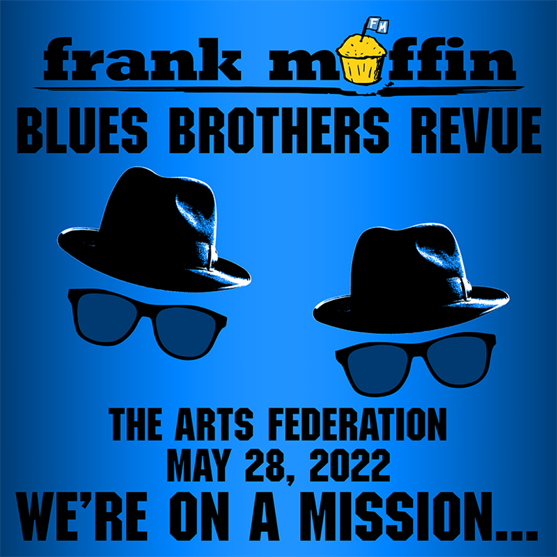 Frank Muffin's Blues Brothers Revue