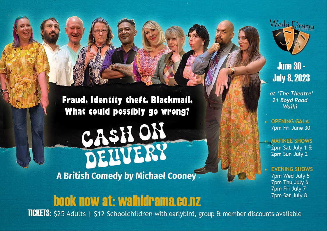 Cash on Delivery A British Comedy by Michael Cooney on Jul 10, 00:00@'The Theatre' - Pick a seat, Buy tickets and Get information on Waihi Drama Society Inc 