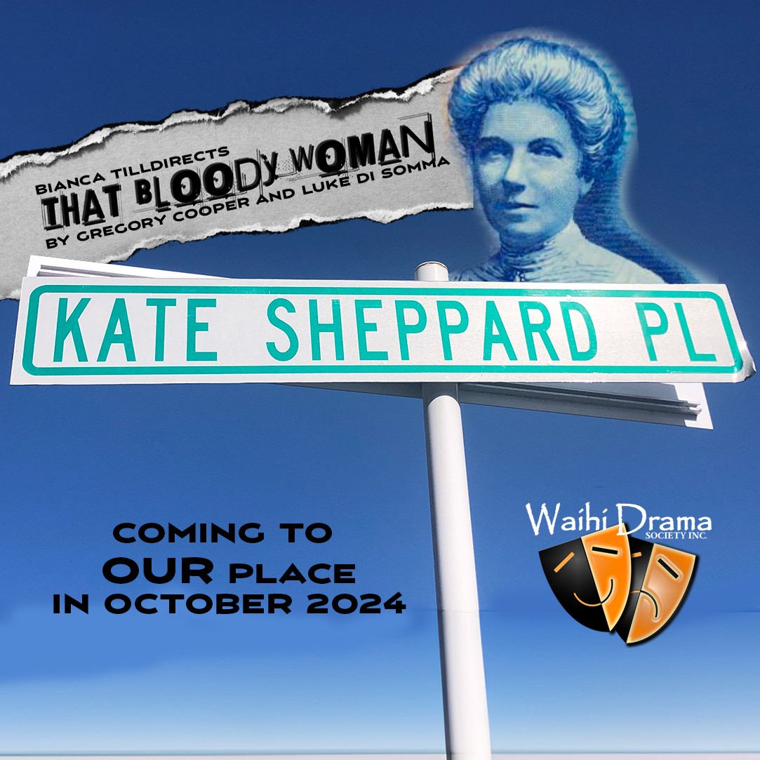 That Bloody Woman Coming in October 2024 on Oct 17, 19:00@'The Theatre' - Buy tickets and Get information on Waihi Drama Society Inc 