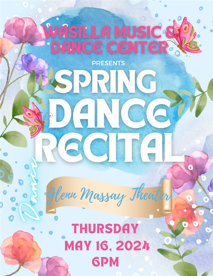 Get Information and buy tickets to Wasilla Music & Dance Center Spring Dance Recital  on Anchorage Music & Dance Center