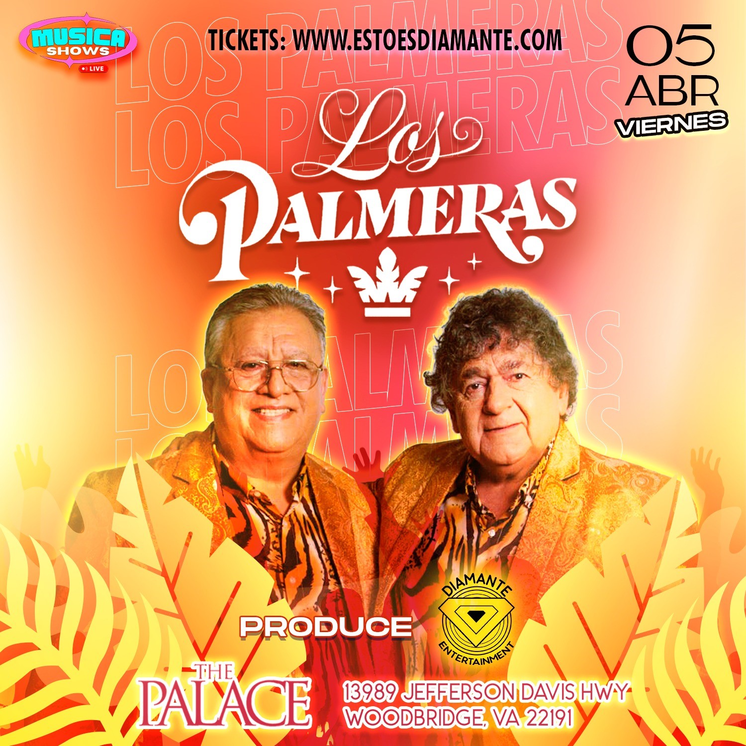 LOS PALMERAS EN CONCIERTO!  on Apr 05, 21:00@THE PALACE - Buy tickets and Get information on Diamante Entertainment 