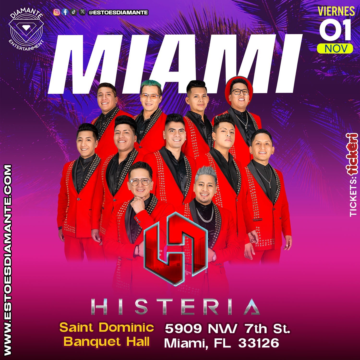 Get information & buy tickets to GRUPO HISTERIA EN MIAMI  on Nov 01, 20:00 @DOMINIC HALL EVENT CENTER | Diamante Entertainment