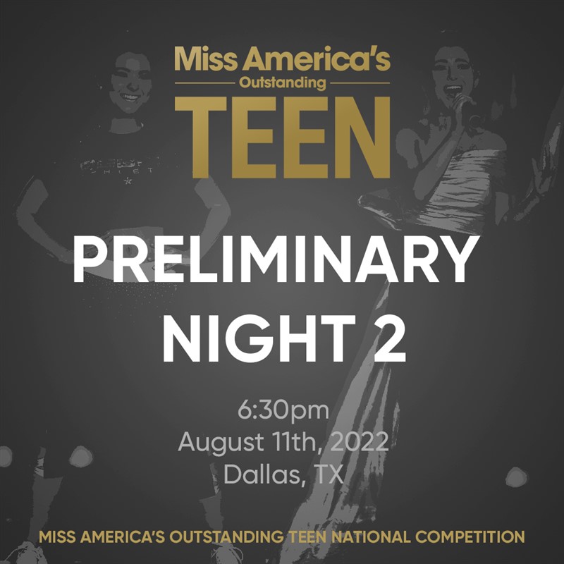 Get Information and buy tickets to Preliminary Night 2 Miss America