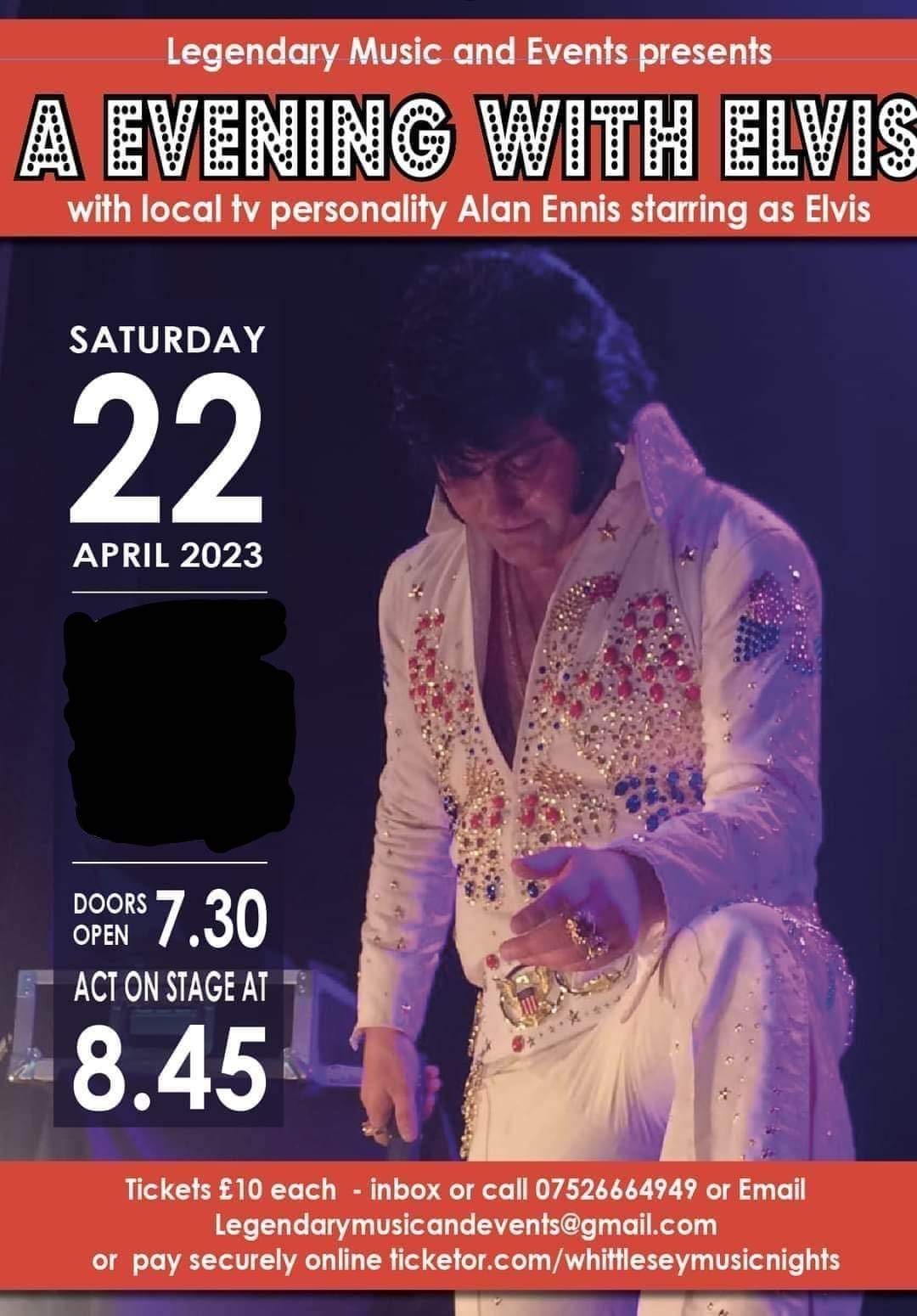 An Evening With Elvis  on Apr 22, 19:30@Yaxley Football Club - Buy tickets and Get information on whittlesey music nights 
