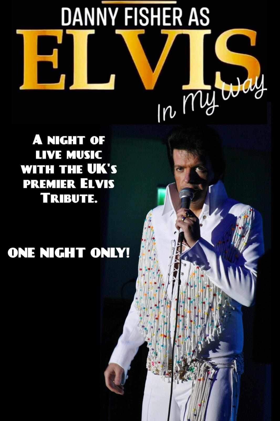 One night with Elvis  on Jun 15, 19:30@Benwick village hall - Buy tickets and Get information on whittlesey music nights 