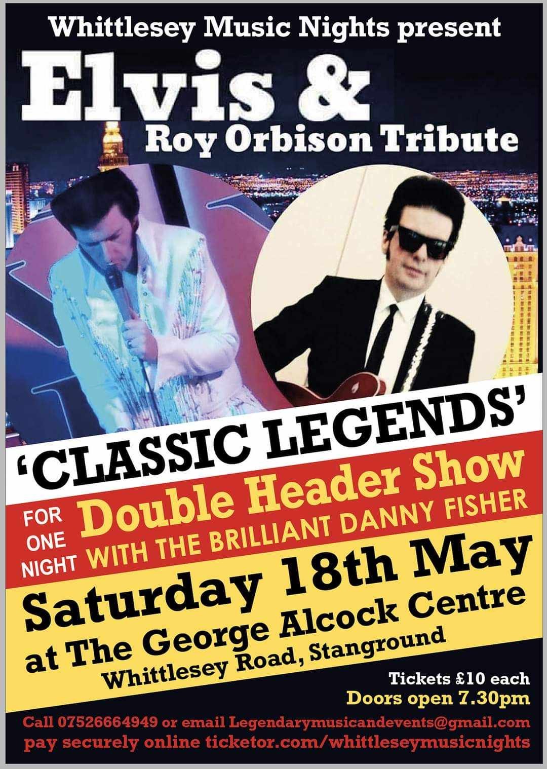 Elvis and Roy Orbison Night  on May 18, 19:30@The George Alcock Centre - Buy tickets and Get information on whittlesey music nights 