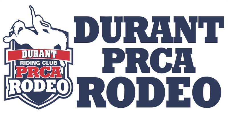 Get Information and buy tickets to Durant PRCA Rodeo Friday Night Performance on Durant Riding Club