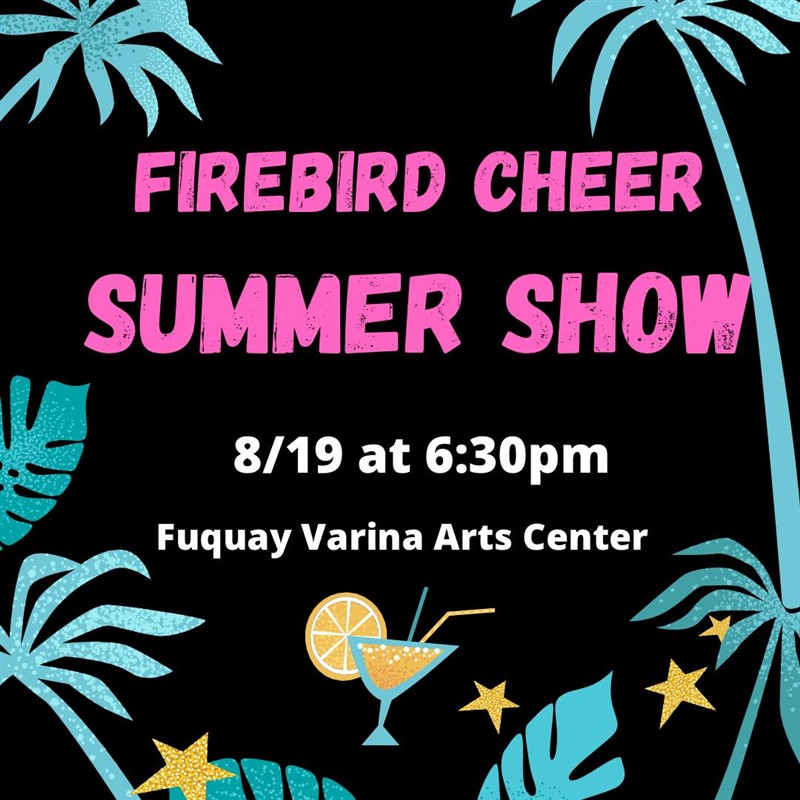 Firebird Cheer Summer Show