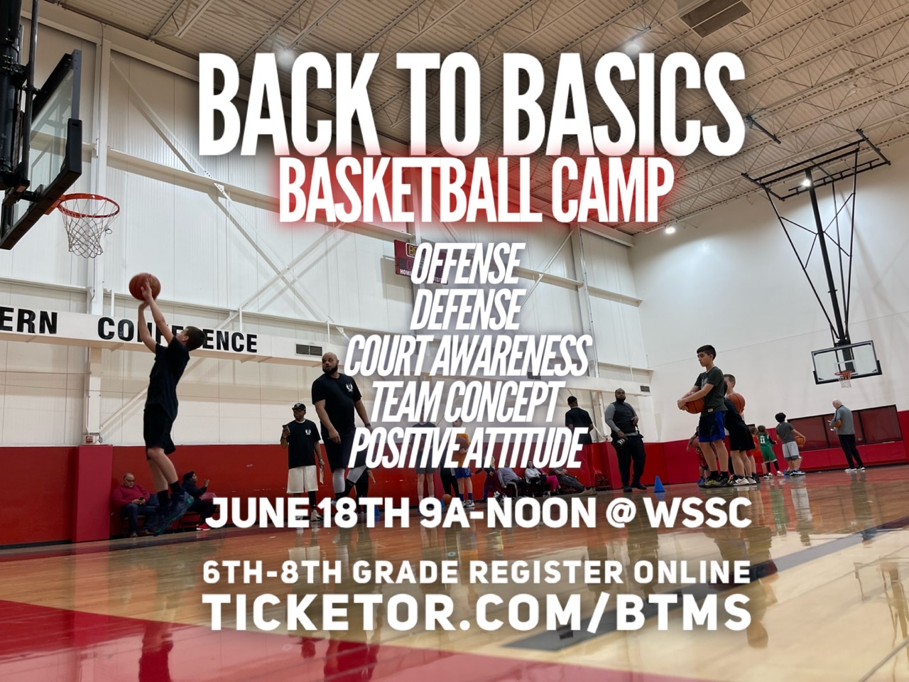 Back to Basics Basketball Camp 6th-8th grade  on Jun 18, 09:00@West Suburban Sports Complex - Buy tickets and Get information on BTMS LLC 