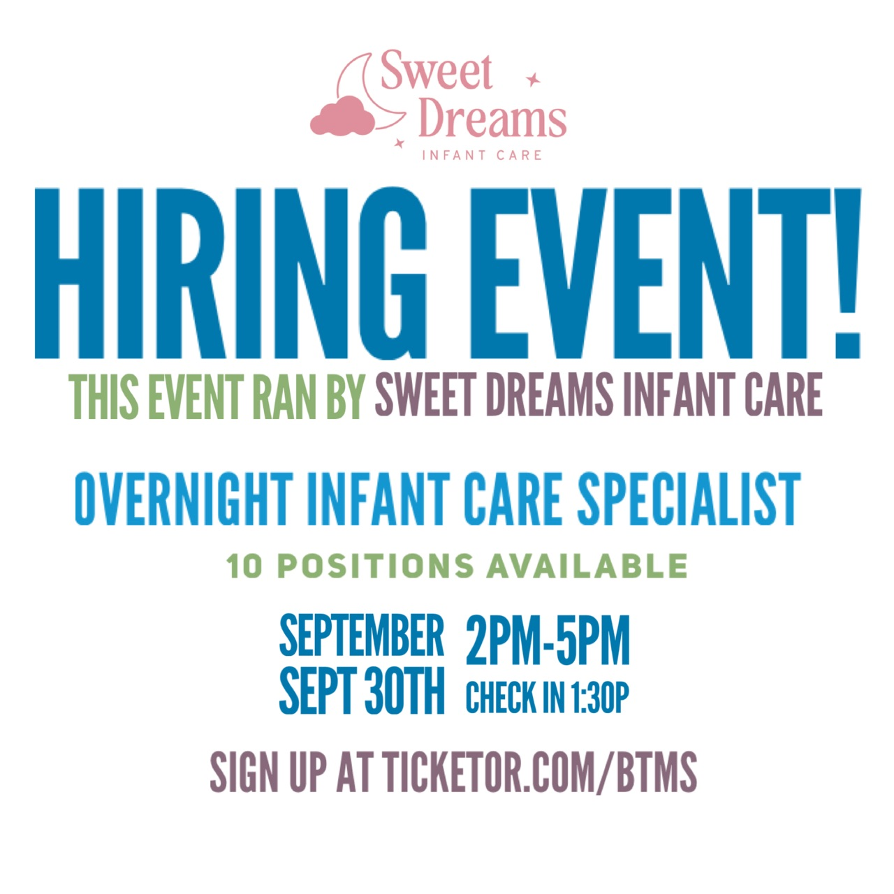 Hiring Event by Sweet Dreams Infant Care Inc www.sweetdreamsinfantcare.com on Sep 30, 14:00@Hilton Oak Brook Hills Resort - Buy tickets and Get information on BTMS LLC 