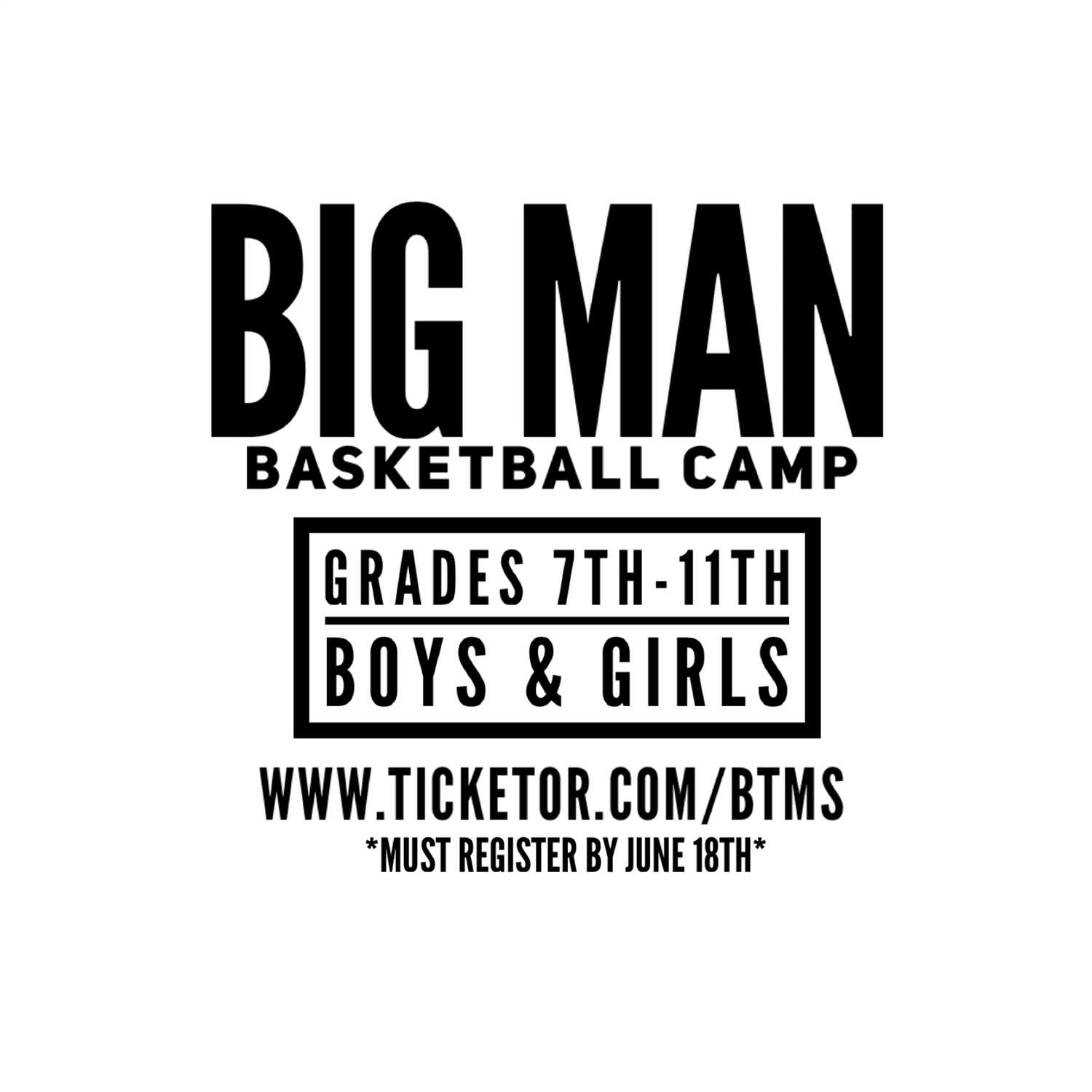 BIG MAN Basketball Camp Boys & Girls Grades 7th-11th on jun. 19, 19:00@Moraine Valley - Compra entradas y obtén información enBTMS LLC 