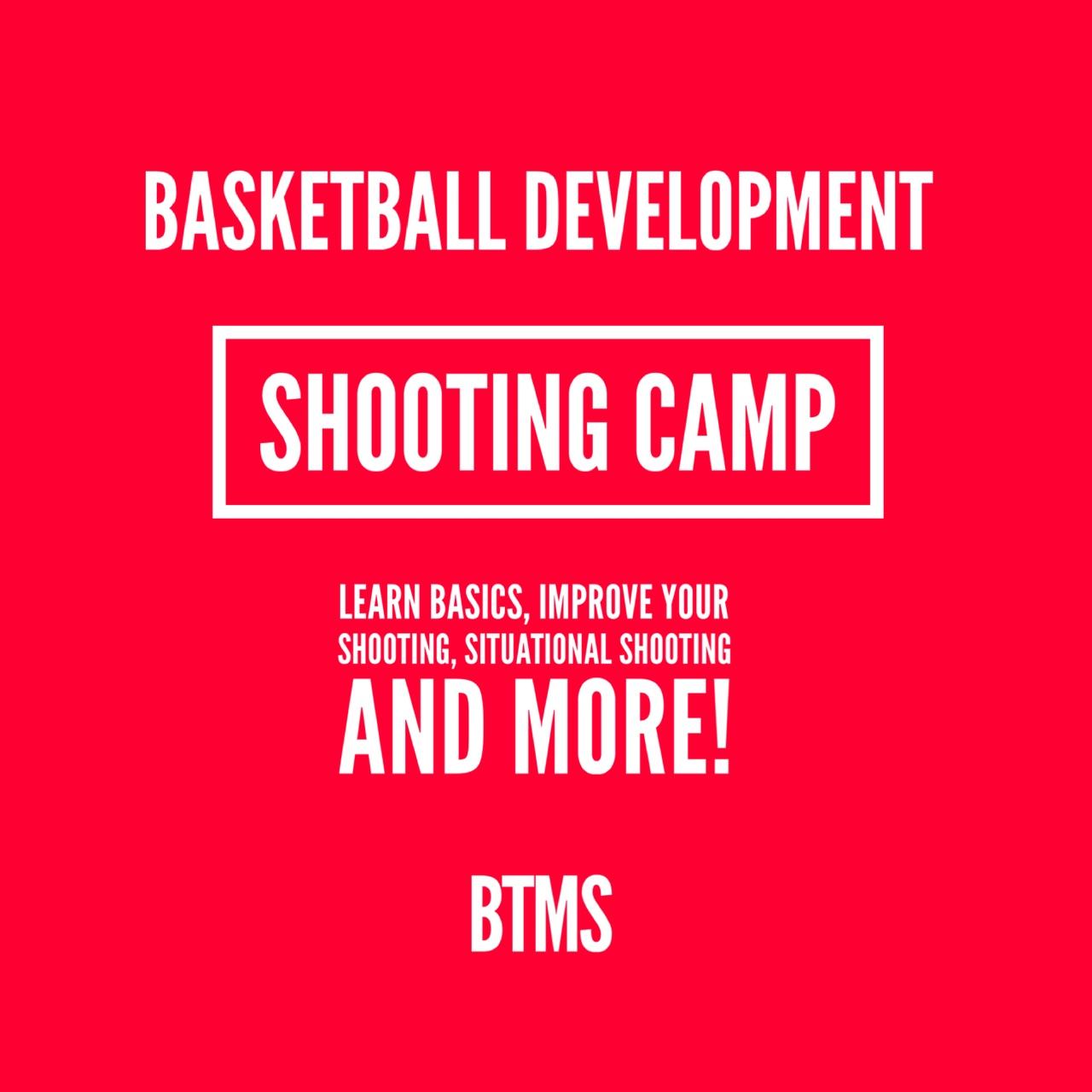 Basketball Development SHOOTING CAMP! (Boys & Girls) Middle & High School levels! on Nov 02, 08:30@Moraine Valley - Buy tickets and Get information on BTMS LLC 