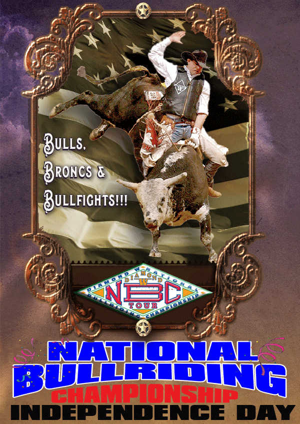 Get Information and buy tickets to Bayley Lumber National Bullriding Championship Independence Day Featuring: Bulls, Broncs, & Bullfights on Gold Buckle Seating