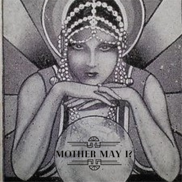 Mother May I? image