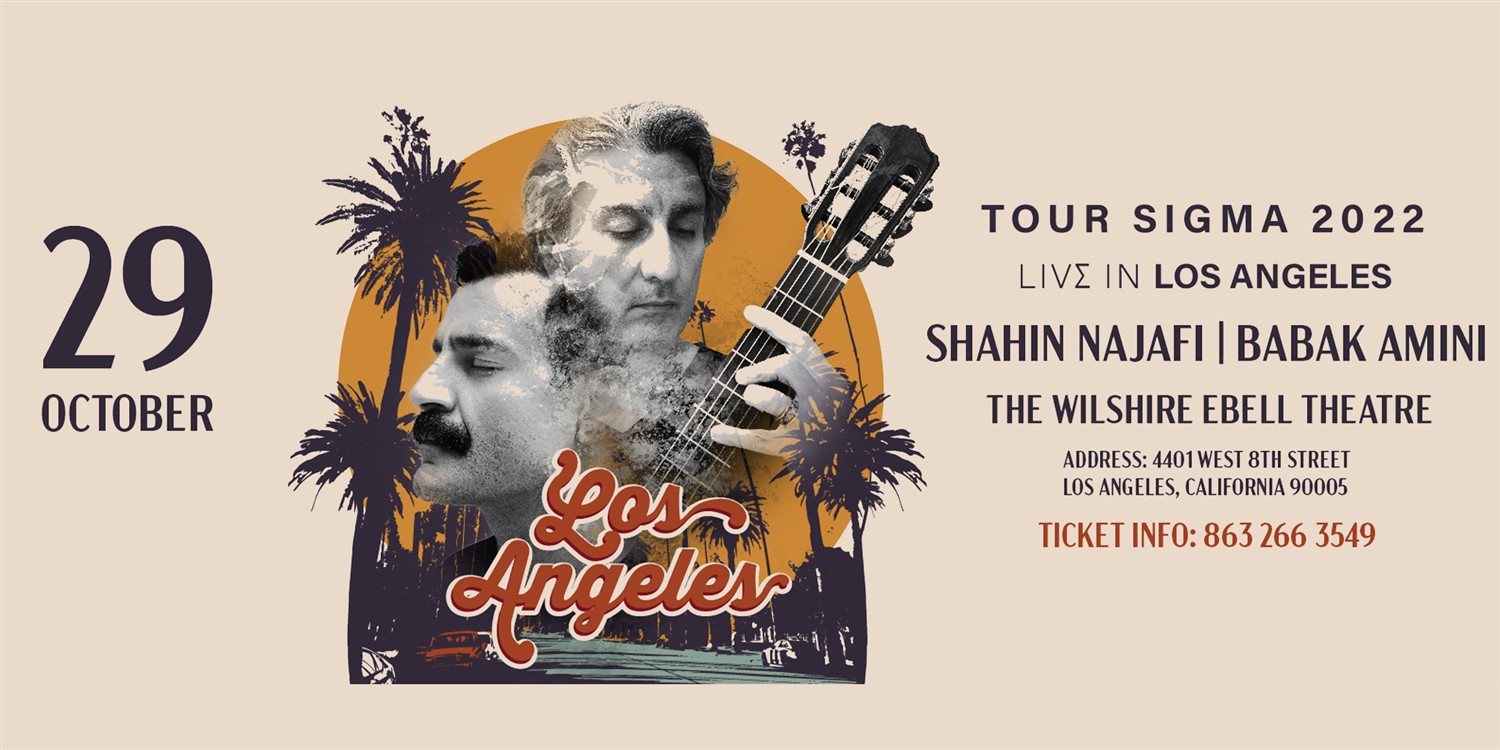 Shahin Najafi & Babak Amini Live in Concert TOUR SIGMA on oct. 29, 20:00@Wilshire Ebell Theatre - Elegir asientoCompra entradas y obtén información enRAD ARTS radarts