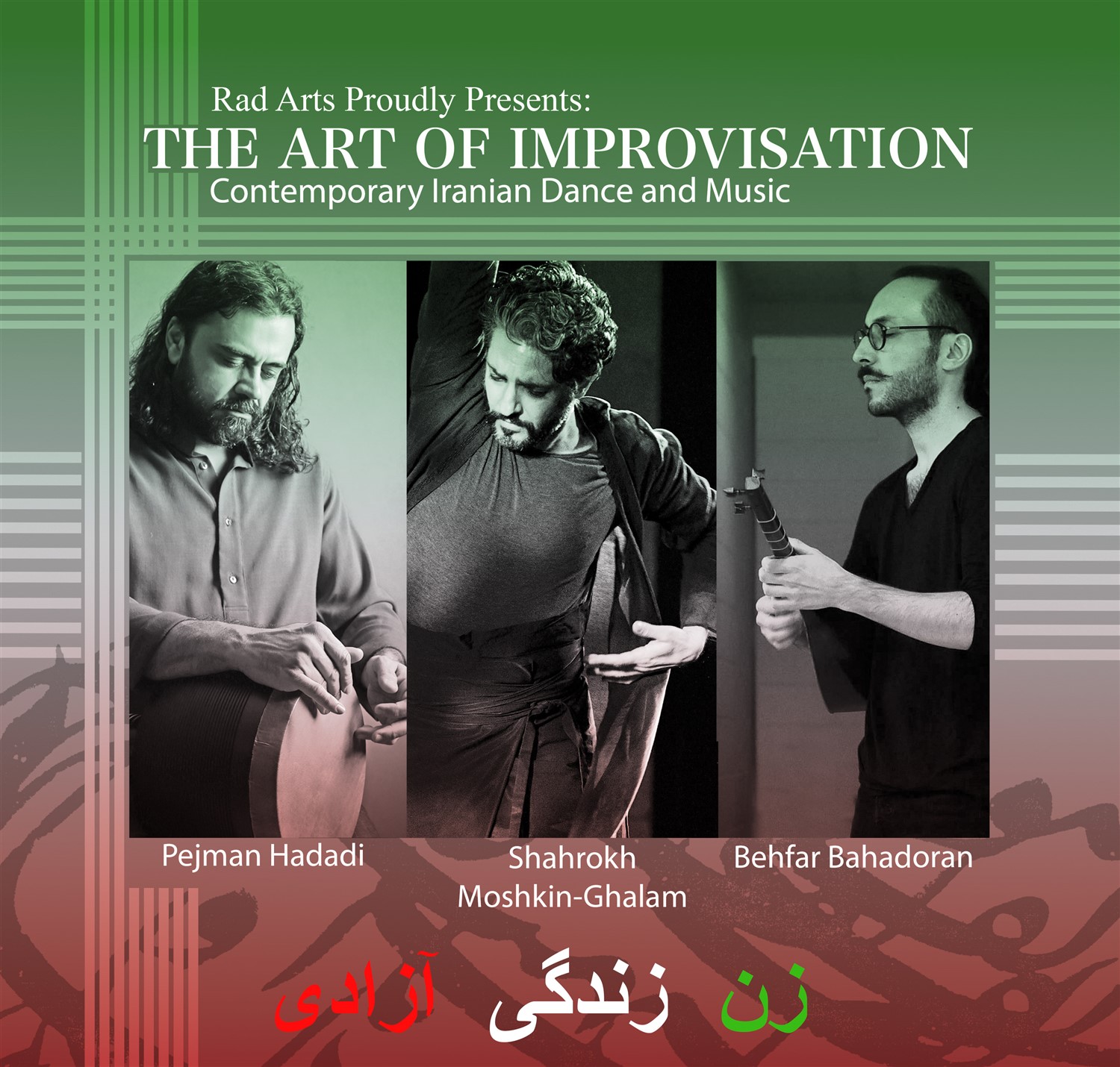 THE ART OF IMPROVISATION Contemporary Iranian Dance and Music on oct. 23, 19:00@Zipper Concert Hall - Pick a seat, Buy tickets and Get information on RAD ARTS radarts
