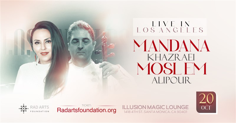 Get Information and buy tickets to Mandana Khazraei & Moslem Alipour Live in Los Angeles on Irani Ticket