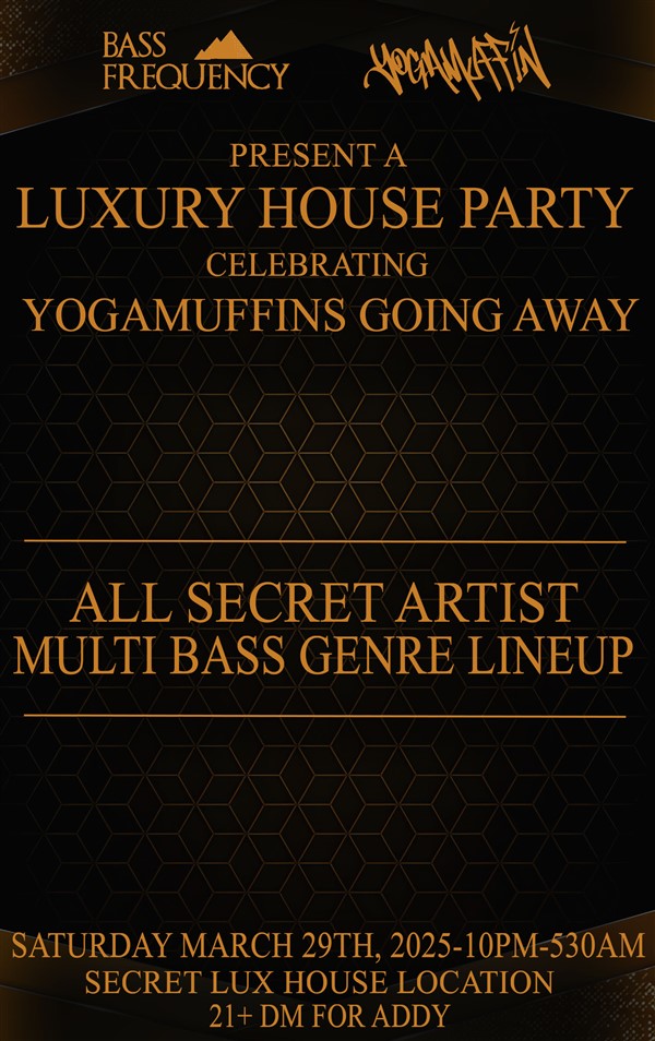 LUXURY HOUSE PARTY