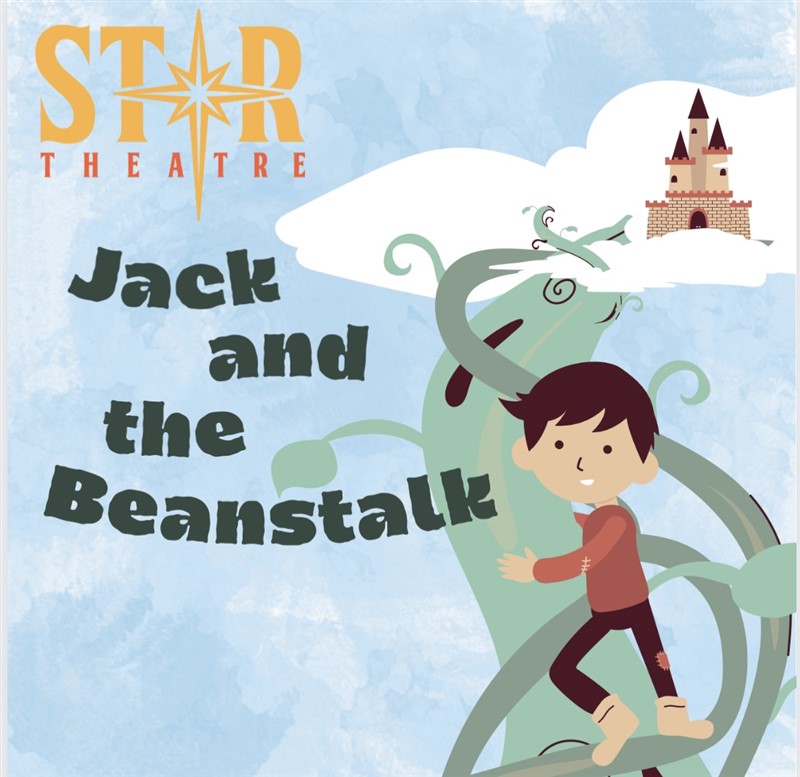 Get Information and buy tickets to "Jack and the Beanstalk"  on Star Theatre
