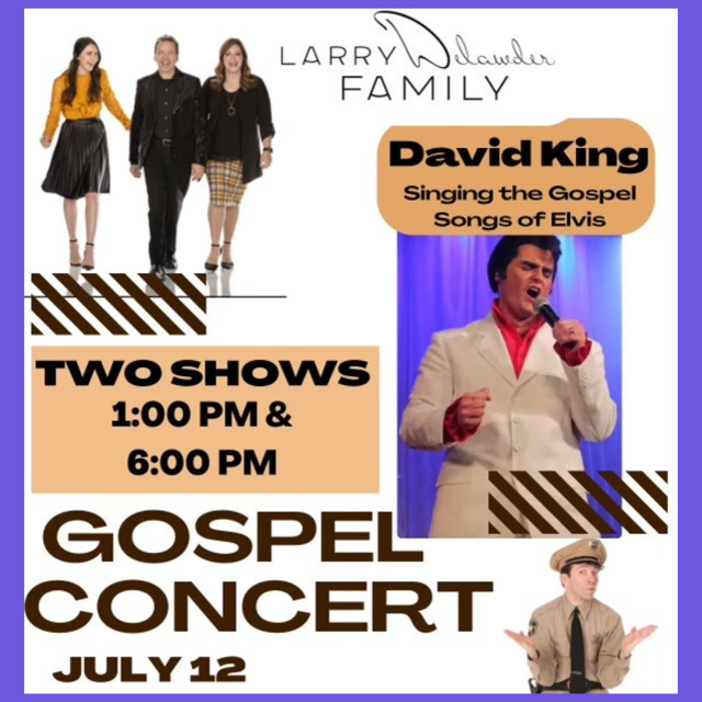 Get Information and buy tickets to The Larry Delawder Family and David King Gospel Concert  on Star Theatre