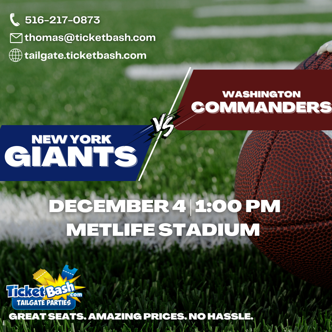 Giants vs Commanders Tailgate Party  on dic. 04, 13:00@MetLife Stadium - Buy tickets and Get information on Ticketbash Tailgate Parties events.ticketbash.com