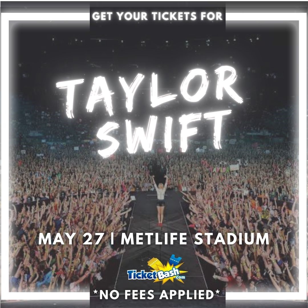 Taylor Swift Tailgate Party  on May 27, 13:00@MetLife Stadium - Buy tickets and Get information on Ticketbash Tailgate Parties ticketbashtailgateparties.com