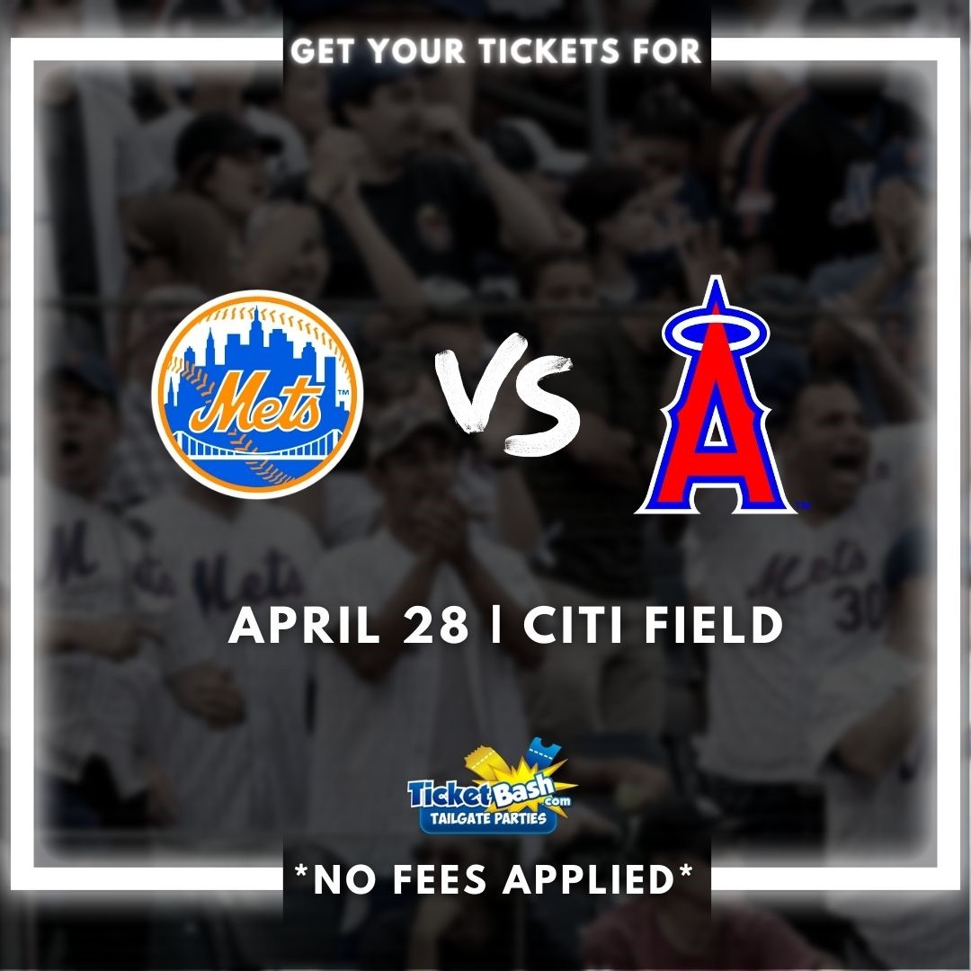 Mets vs Angels Tailgate Party  on Apr 28, 13:00@Citi Field - Buy tickets and Get information on Ticketbash Tailgate Parties ticketbashtailgateparties.com