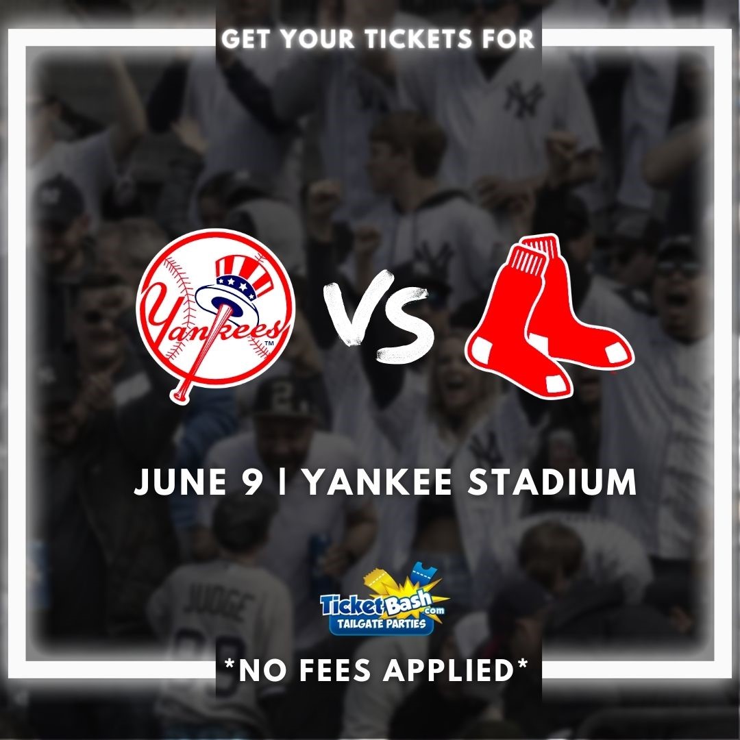 Yankees vs Red Sox Tailgate Party  on Jun 09, 13:00@Yankee Stadium - Buy tickets and Get information on Ticketbash Tailgate Parties ticketbashtailgateparties.com