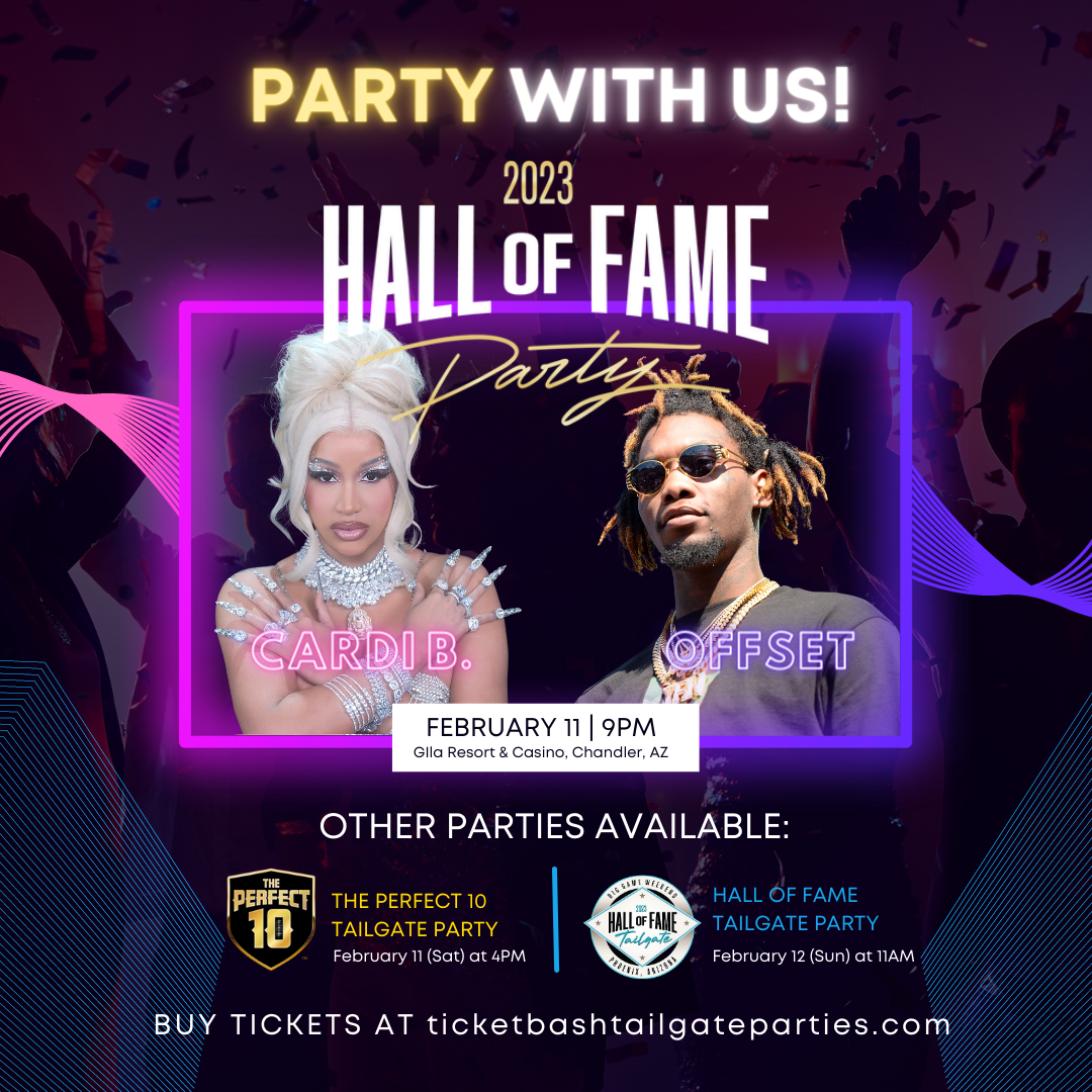 2023 Super Bowl Hall Of Fame Weekend:  Cardi B & Offset  on Feb 11, 21:00@Gila Resort and Casino - Buy tickets and Get information on Ticketbash Tailgate Parties ticketbashtailgateparties.com