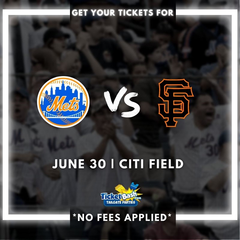 Get Information and buy tickets to Mets vs Giants Tailgate Party  on Ticketbash Tailgate Parties