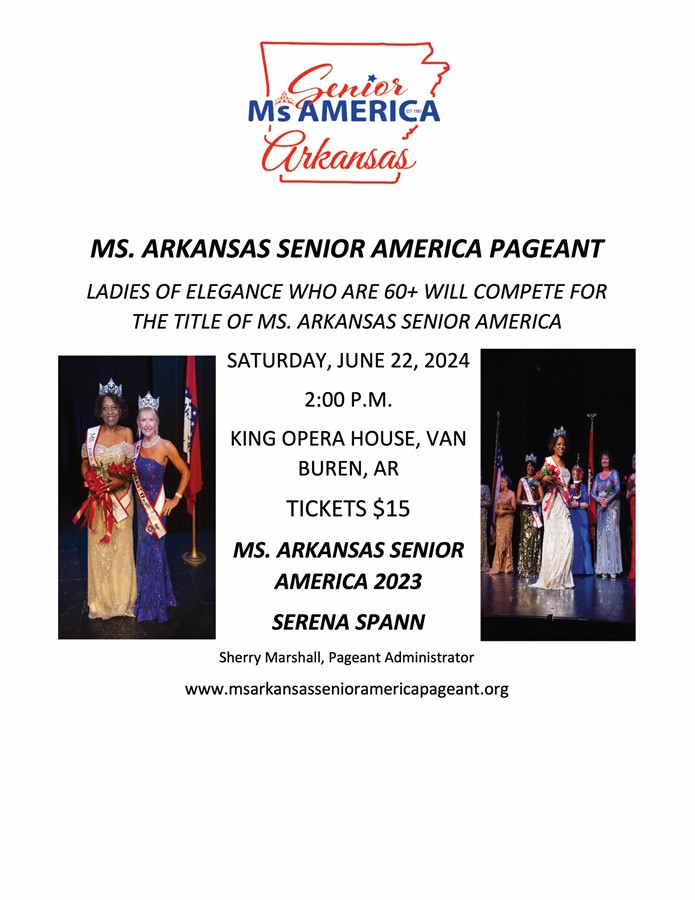 Get Information and buy tickets to MS. Arkansas Senior America Pageant  on Arts On Main-King Opera House