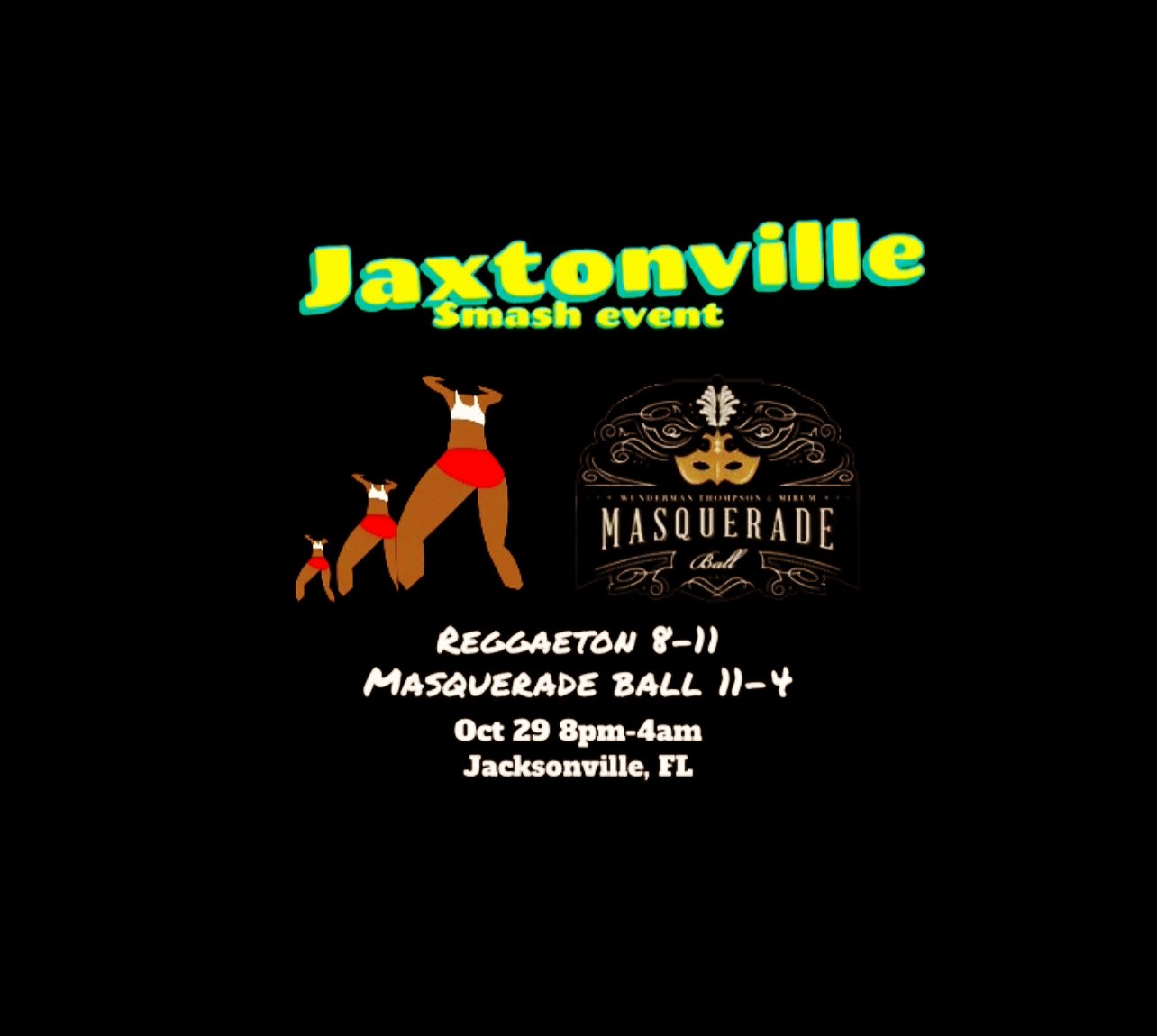 Jaxtonville Smash Event on oct. 29, 20:00@Clubhouse - Buy tickets and Get information on www.jaxtonville.com 