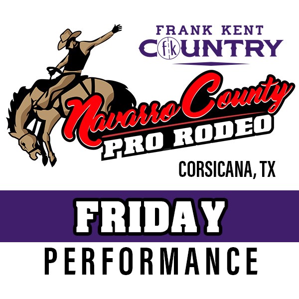 Get Information and buy tickets to Navarro County Pro Rodeo Friday Night Performance on ticketrodeo com