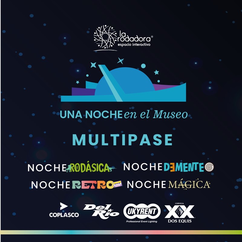 Obtener información y comprar entradas para Multipase Noche de Museo Multipase en www.larodadora.org.