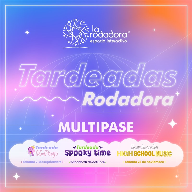 Obtener información y comprar entradas para Multi pase Tardeada Rodadora Multipase en www.larodadora.org.