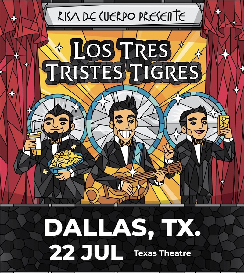Get Information and buy tickets to Los Tres Tristes Tigres Golden Group Entertainment Presenta on eventicketbox